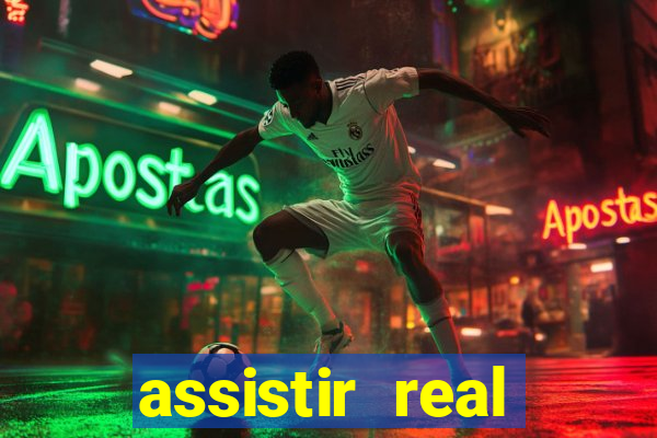 assistir real madrid ao vivo multicanais